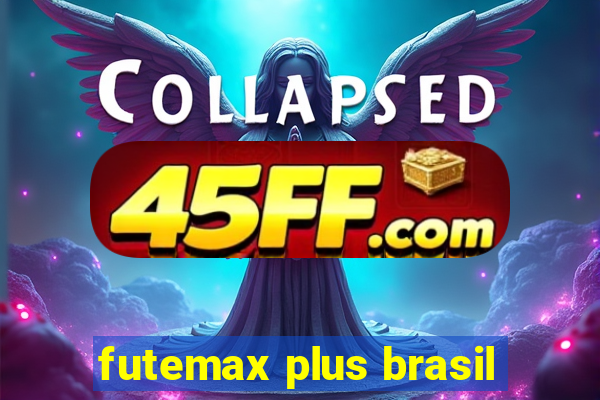 futemax plus brasil